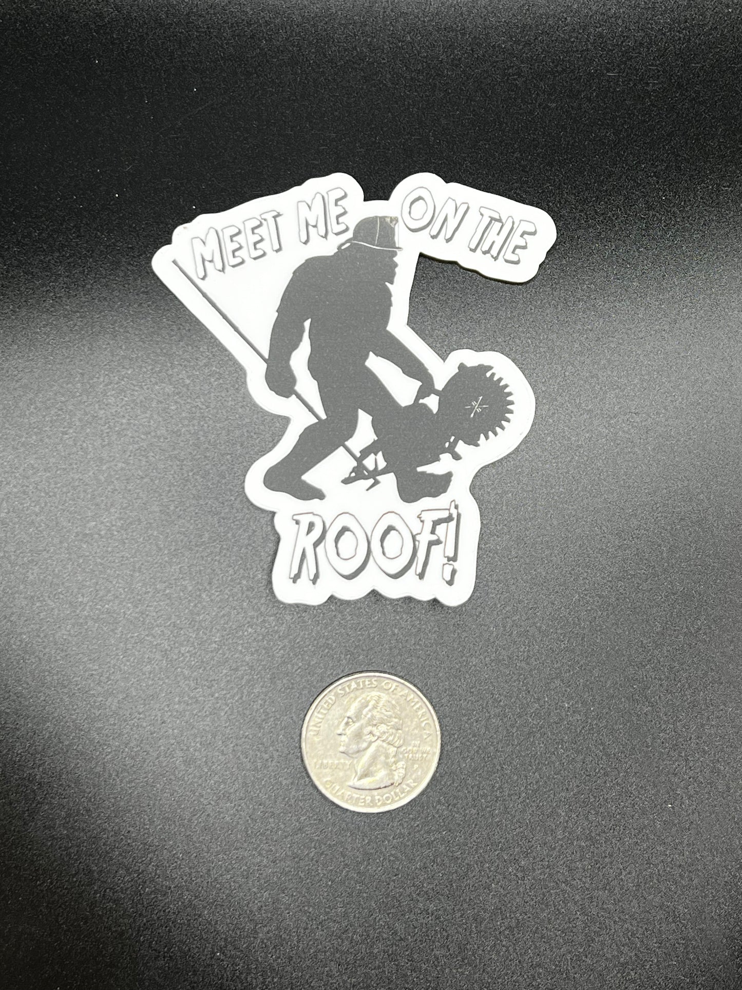 Meet Me on the Roof Truckie Sticker