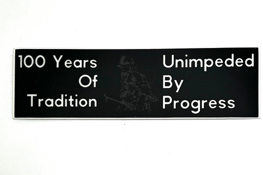 100 Years of Tradition Sticker