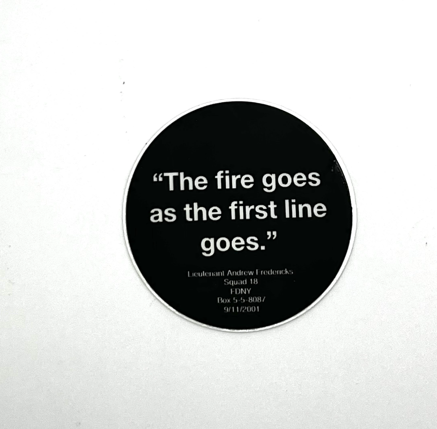 The Fire Goes Sticker