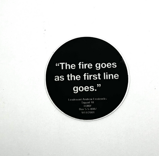 The Fire Goes Sticker